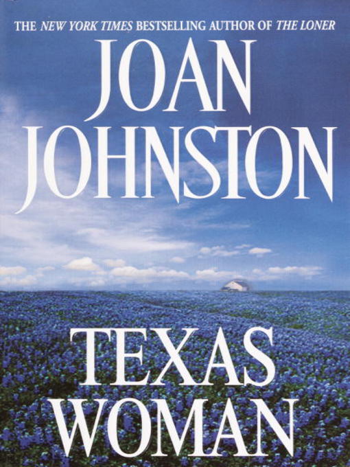 Title details for Texas Woman by Joan Johnston - Wait list